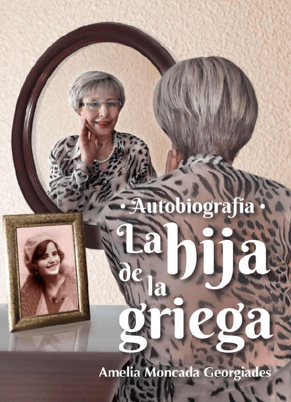 La hija de la griega - Autobiografía